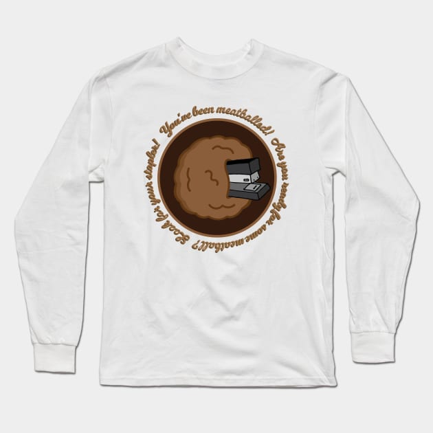 The Office – You’ve Been Meatballed! Stanley Hudson Dwight Schrute Jim Halpert Long Sleeve T-Shirt by Shinsen Merch